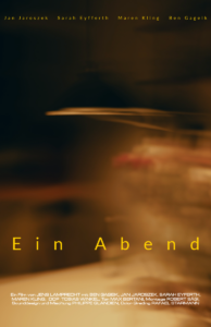 Ein Abend (2025) dir. by Jens Lamprecht