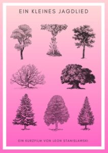 Ein kleines Jagdlied (2025) dir. by Leon Stanislawski