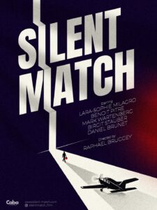Silent Match (2026) dir. by Raphael Bruggey
